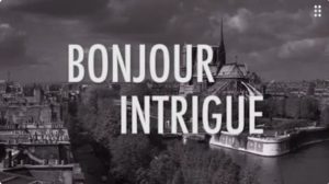 Bonjour Intrigue - Movie Trailer Remix